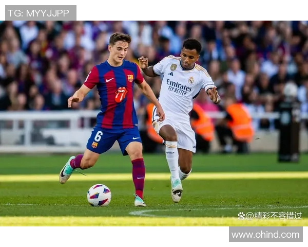 2月28日皇马对巴萨精彩直播视频全程回顾与分析